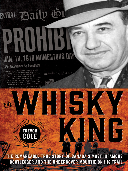 Title details for The Whisky King by Trevor Cole - Wait list